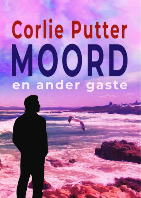 Cover of Moord en ander gaste by Corlie Putter